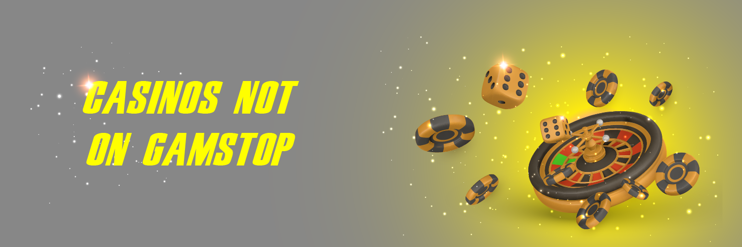 Best Casinos Not on GamStop Unleashing Your Gaming Potential Best Casinos Not on GamStop Unleashing Your Gaming Potential